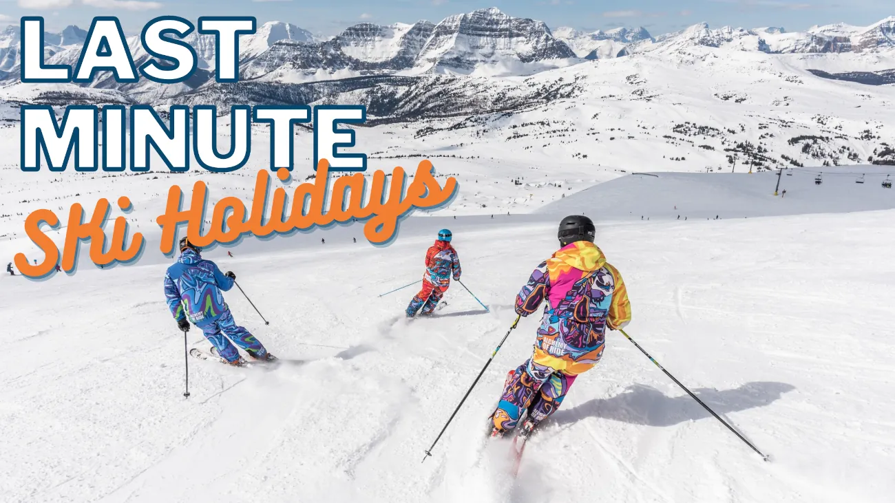 Last Minute Ski Holidays