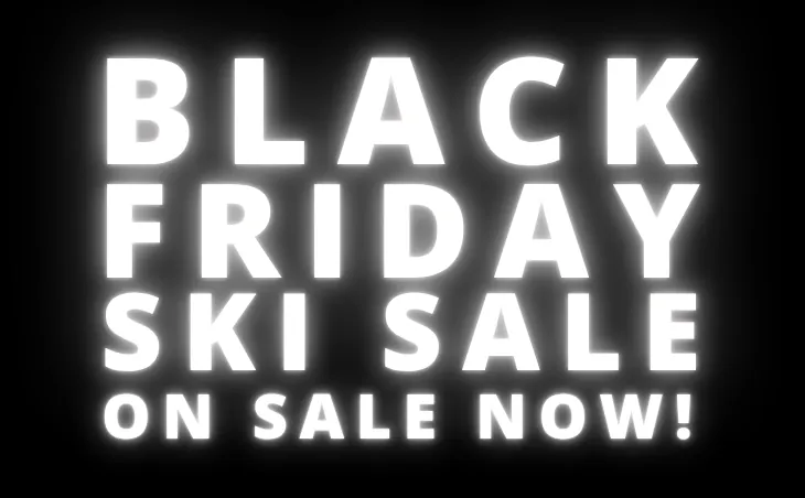 Black Friday Ski Sale On Sale Now