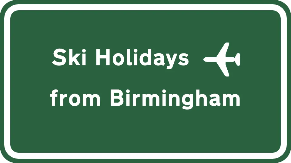 Ski Holidays from Birmingham Airport - road sign graphic