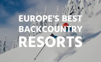 Europe's Best Backcountry Resorts