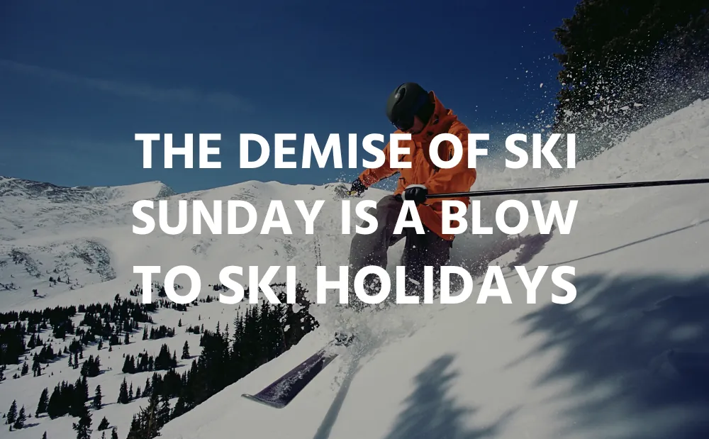 The Demise Of Ski Sunday Is A Blow To The Promotion Of Ski Holidays